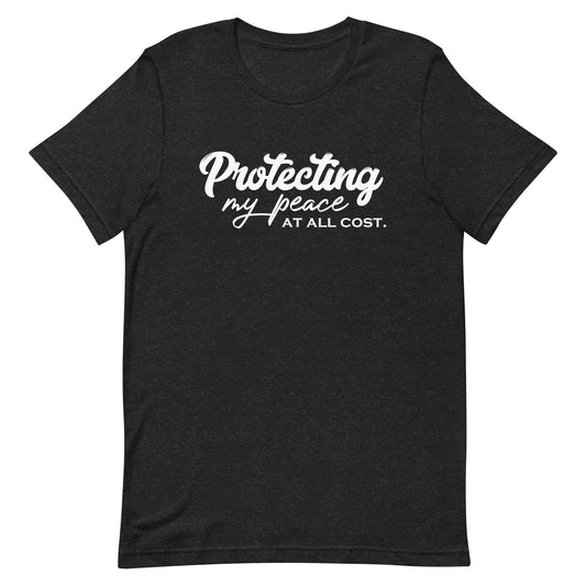 Protecting My Peace