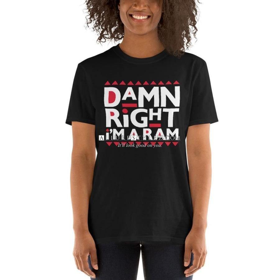 Damn Right Ram T-Shirt