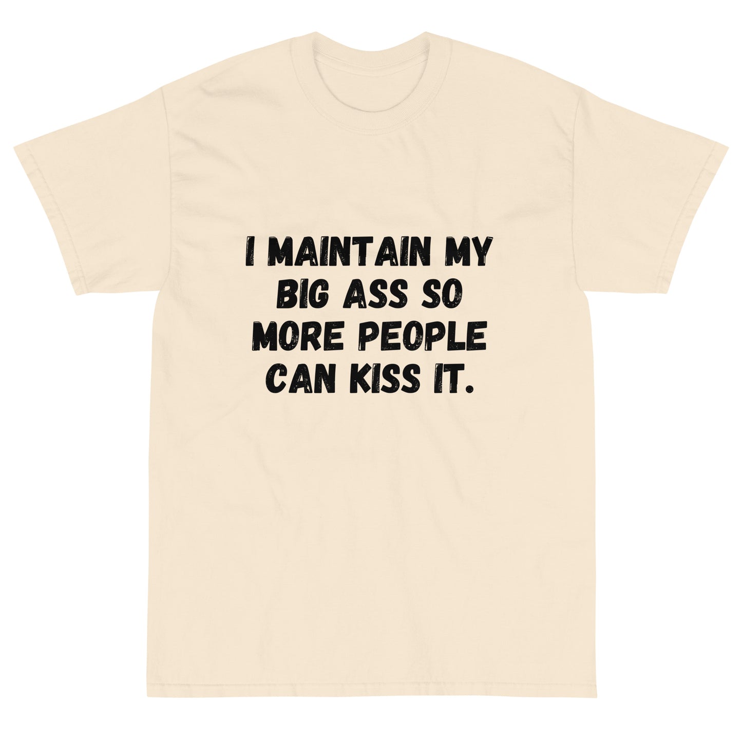 I Maintain My Big