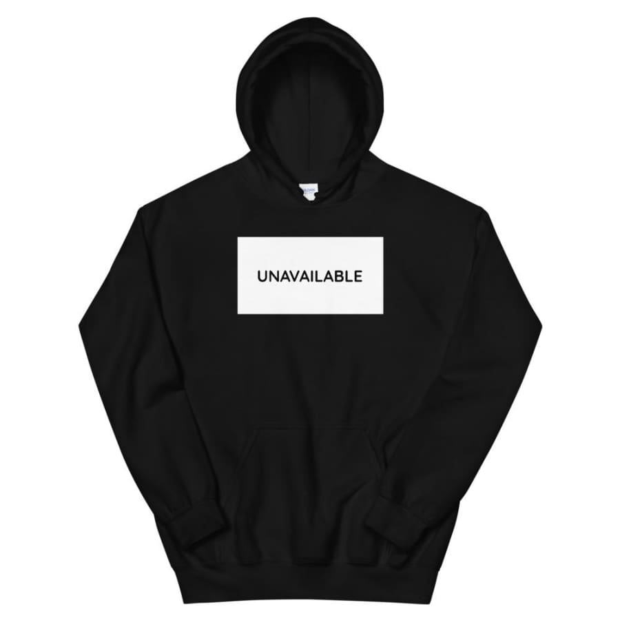 Unavailable - Unisex Hoodie