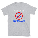 No Maam Short-Sleeve Unisex T-Shirt Sport Grey / S